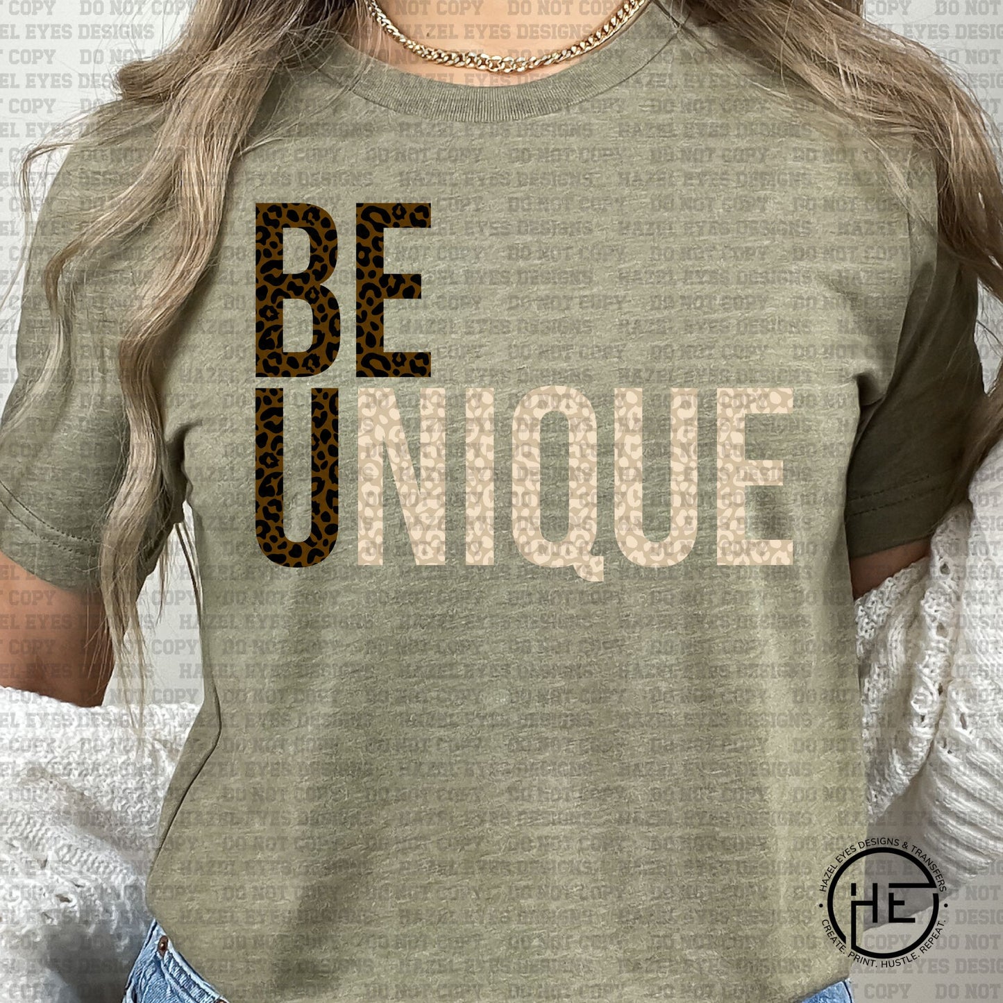 Be Unique - DTF Transfer