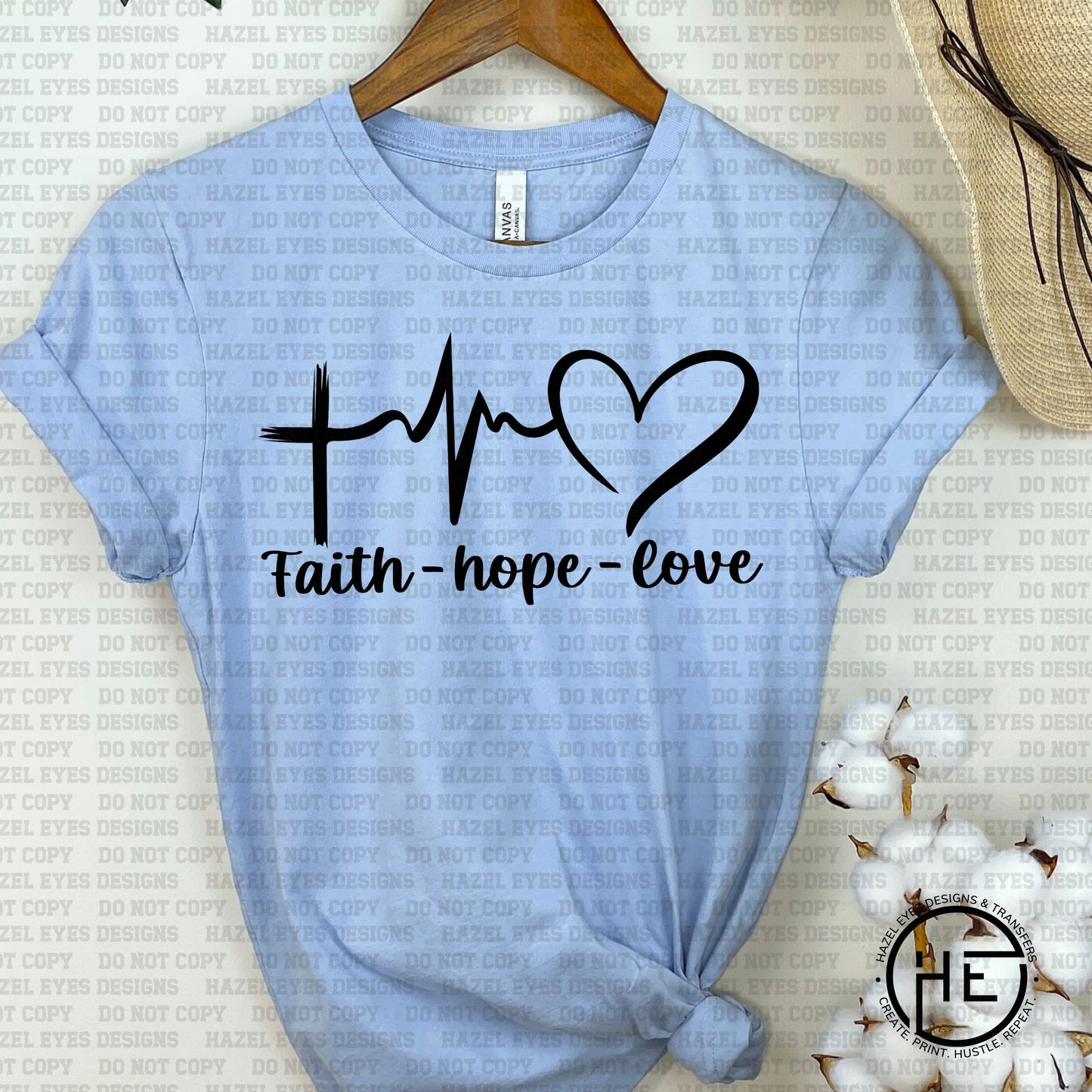 Faith Hope Love - DTF Transfer