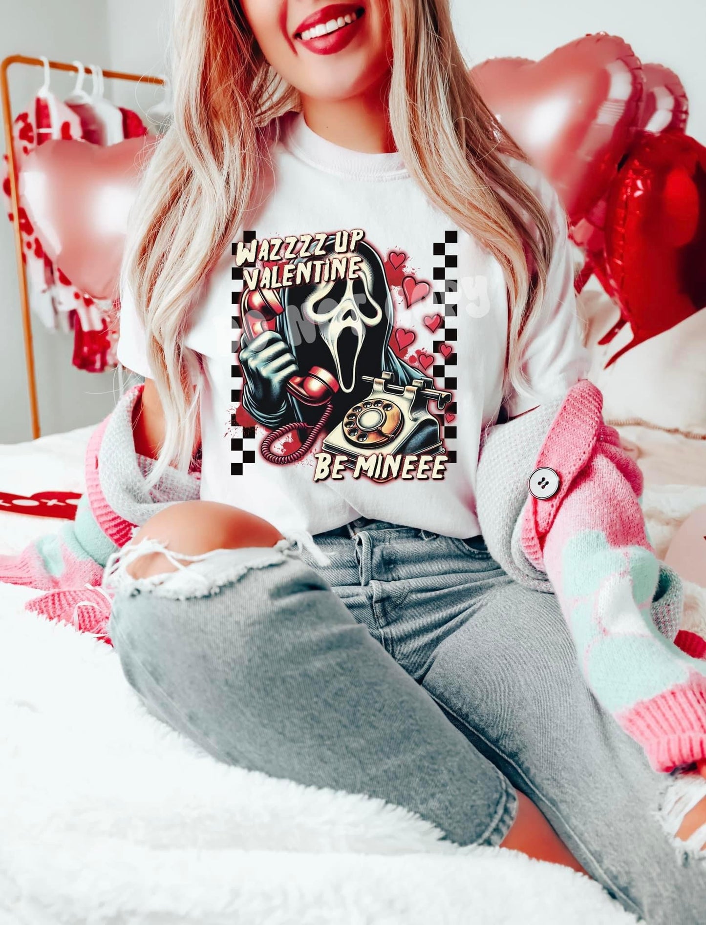 Wazzz up valentine be mineee- DTF Transfer