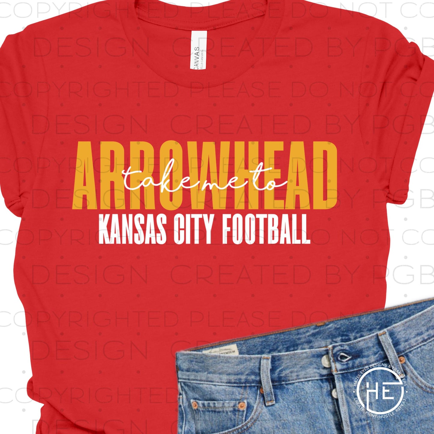 Take Me Out to Arrowhead - DTF Transfer