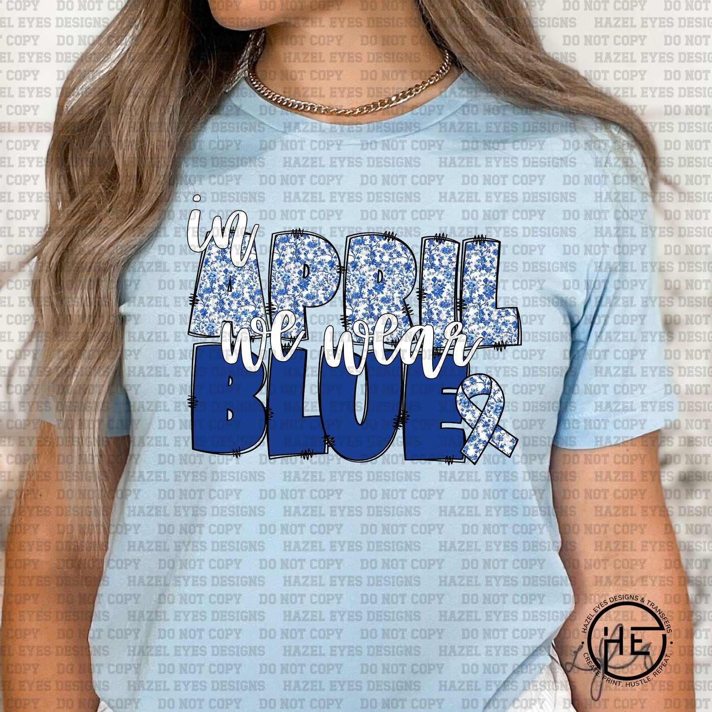 April We Wear Blue - DTF Transfer