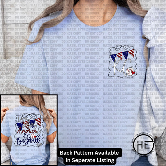 Loves Jesus, America & KC Baseball Front- DTF Transfer