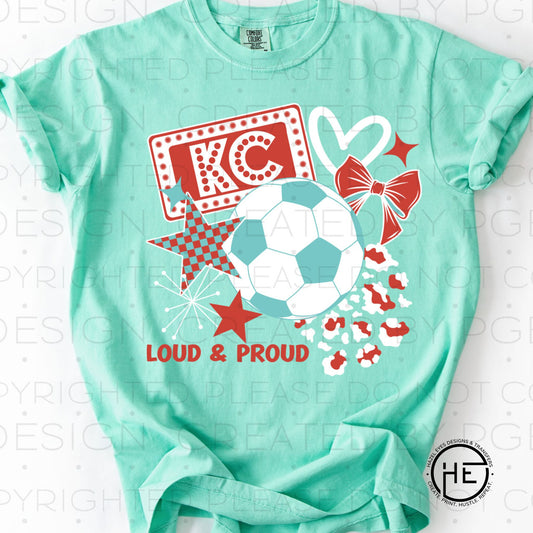 KC Soccer Loud & Proud - DTF Transfer