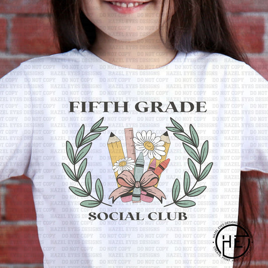 5th Grade Social Club - DTF Transfer