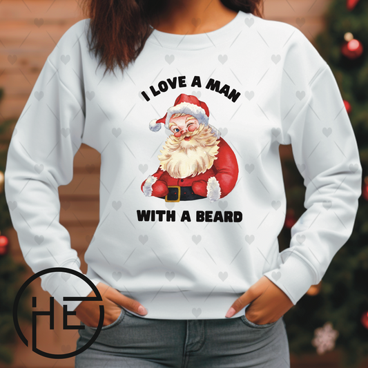 I Love a Man with a Beard - DTF Transfer