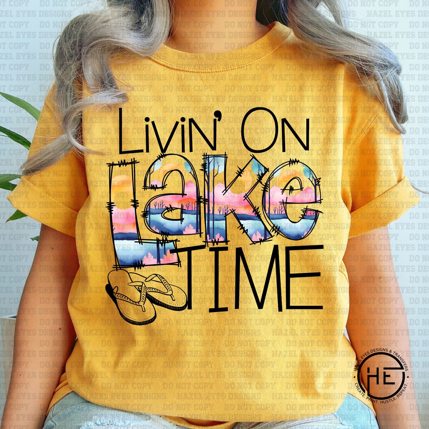 Livin' on Lake Time - DTF Transfer